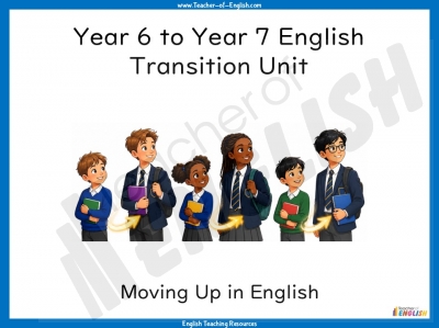 Year 6 to Year 7 English Transition Unit